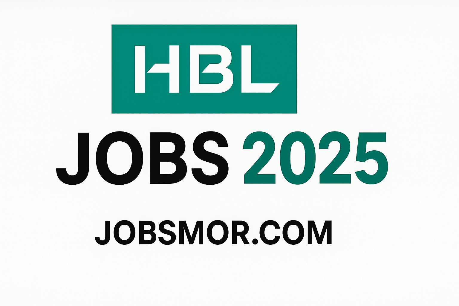 HBL Jobs 2025 – Apply Online for Latest Habib Bank Careers